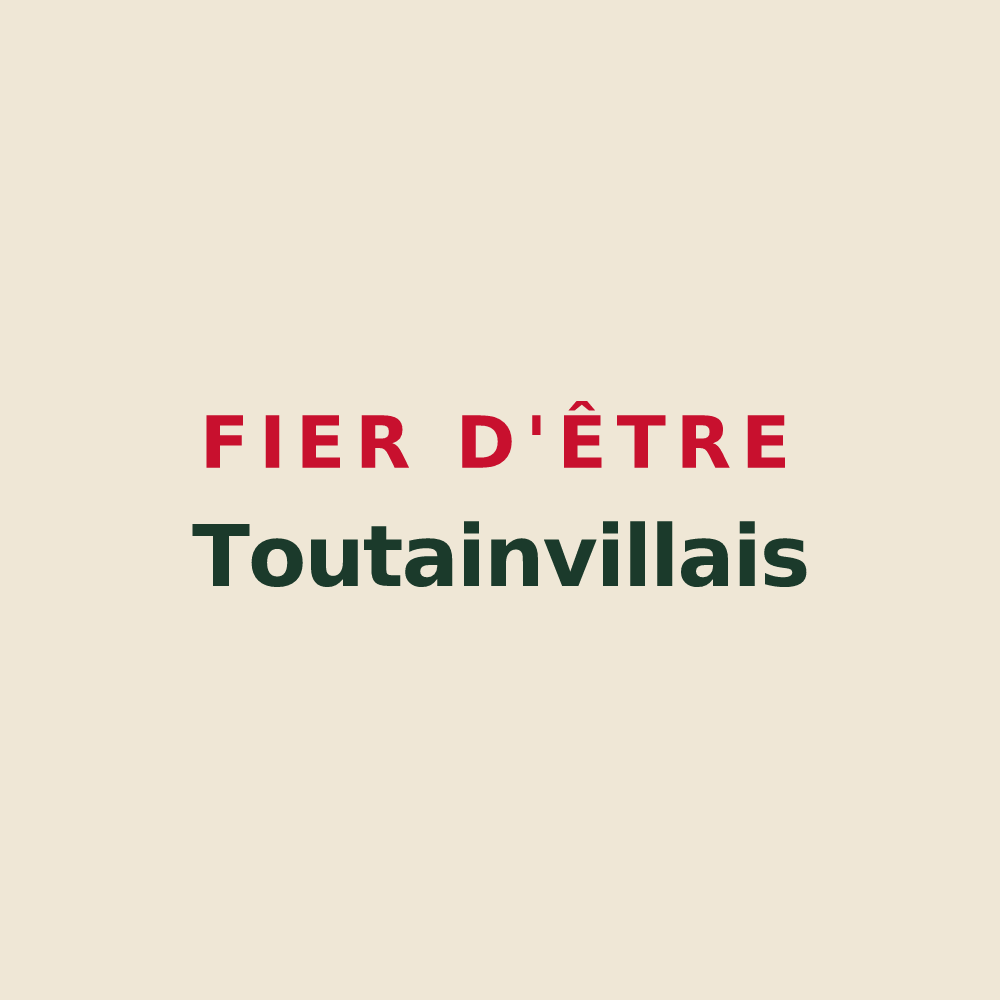 Tote bag « Fier d'être Toutainvillais » — design pour Toutainville