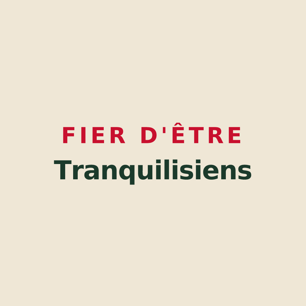 Tote bag « Fier d'être Tranquilisiens » — design pour Trancault