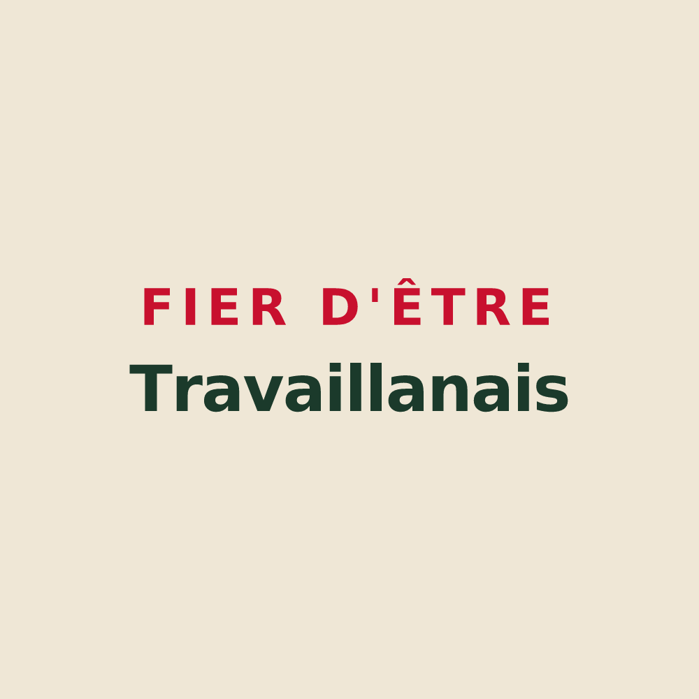 Tote bag « Fier d'être Travaillanais » — design pour Travaillan