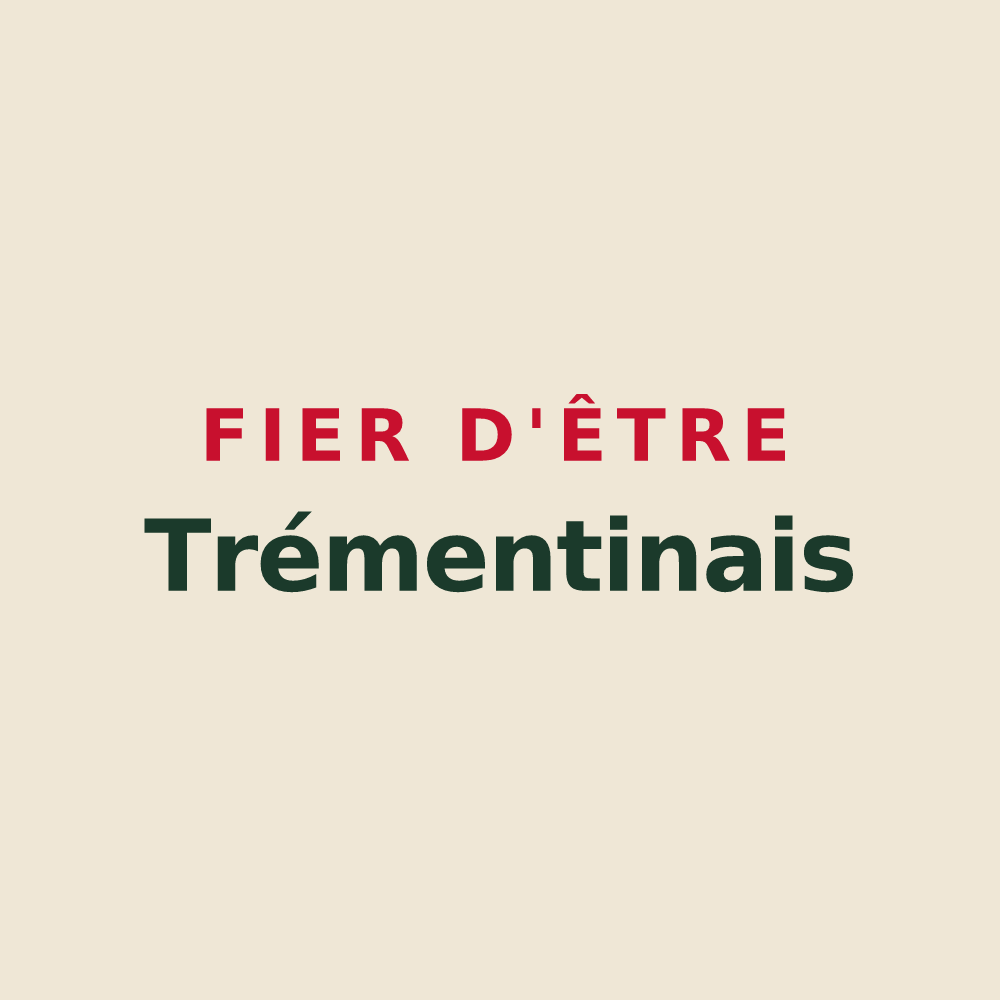 Tote bag « Fier d'être Trémentinais » — design pour Trémentines
