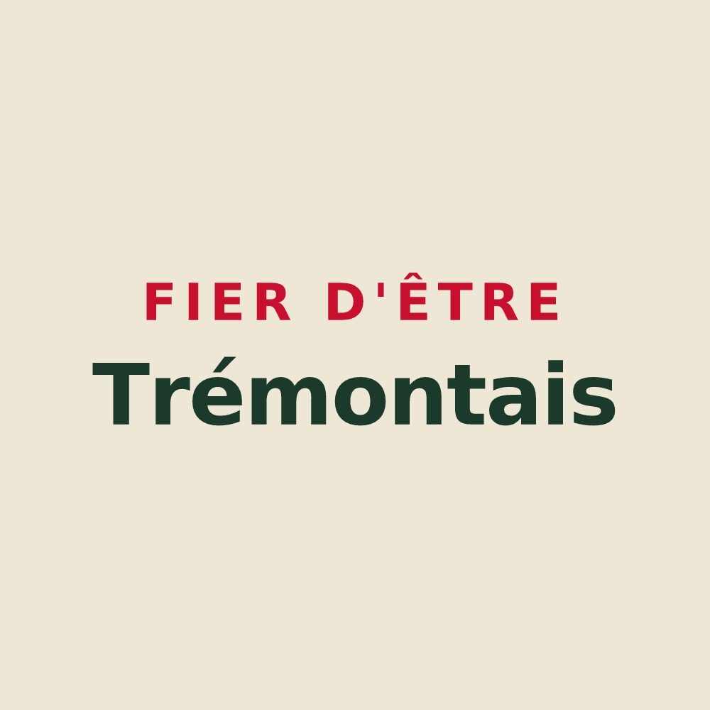 Tote bag « Fier d'être Trémontais » — design pour Trémons
