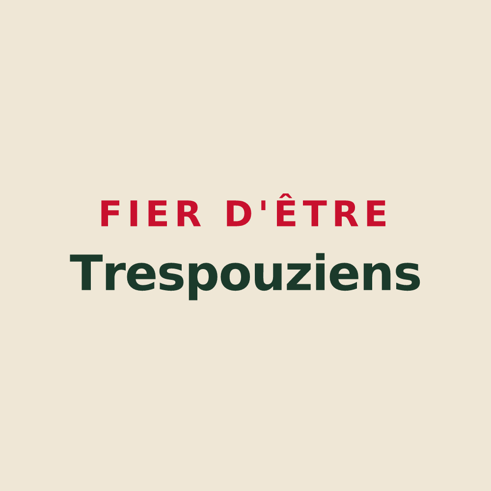 Tote bag « Fier d'être Trespouziens » — design pour Trespoux-Rassiels