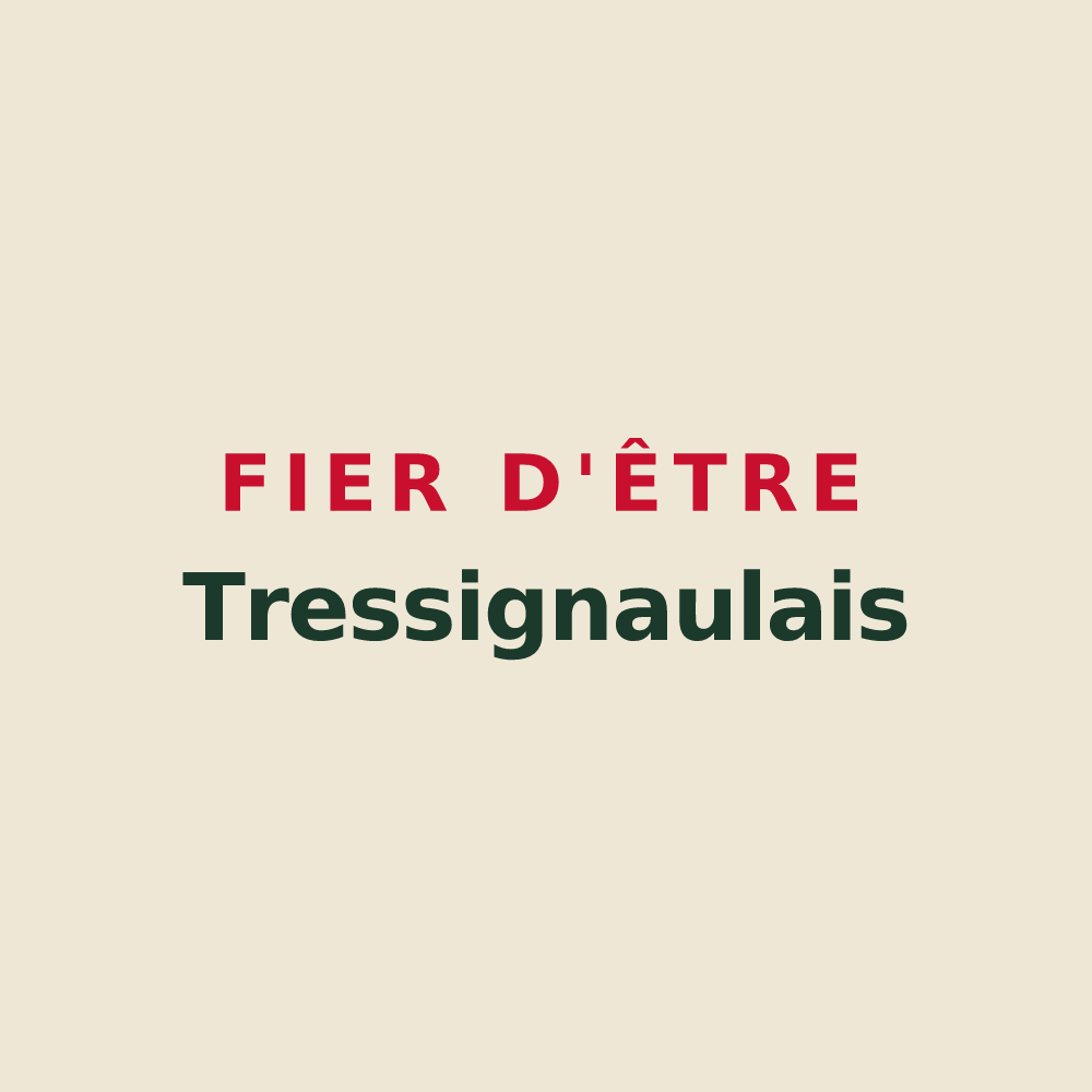 Tote bag « Fier d'être Tressignaulais » — design pour Tressignaux