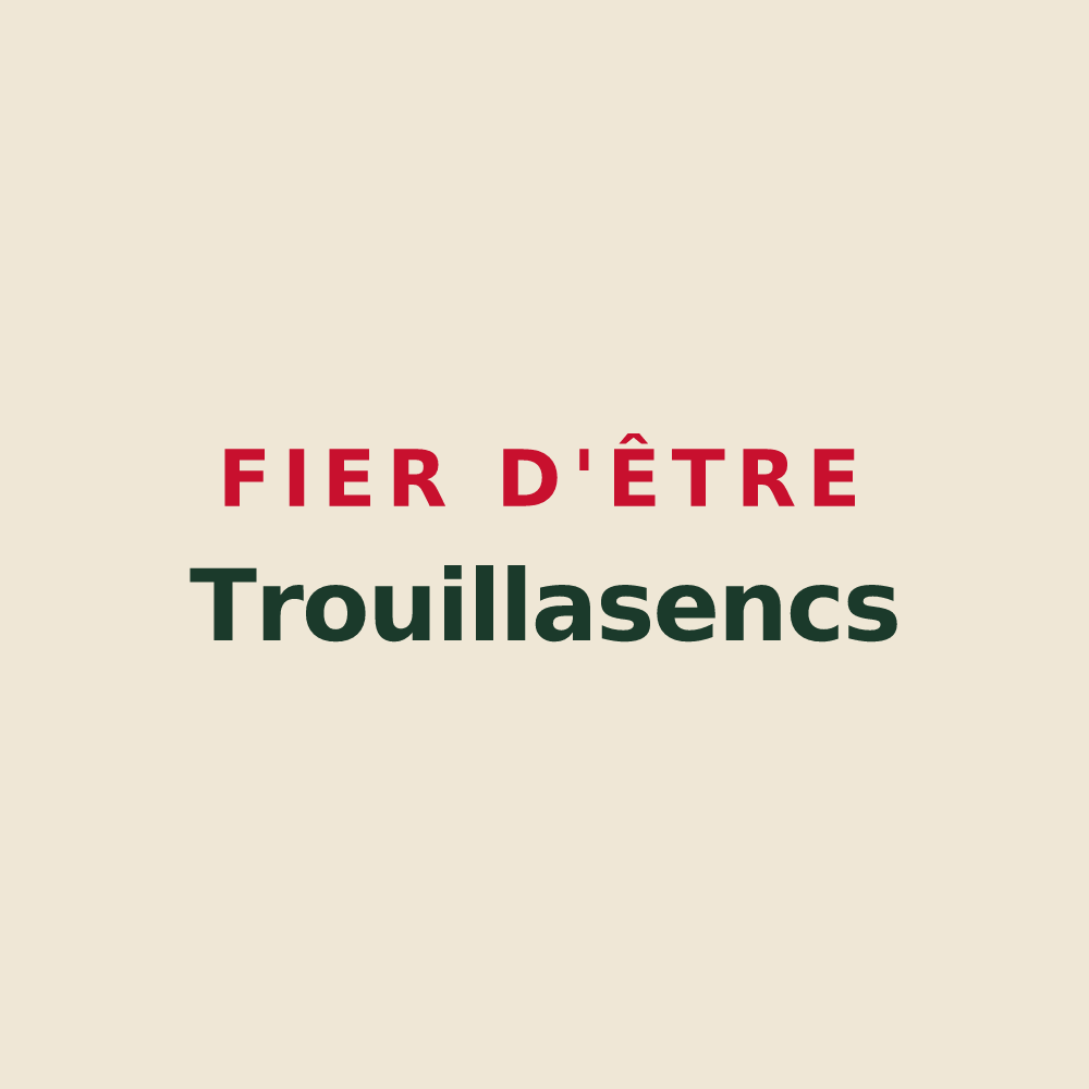 Tote bag « Fier d'être Trouillasencs » — design pour Trouillas