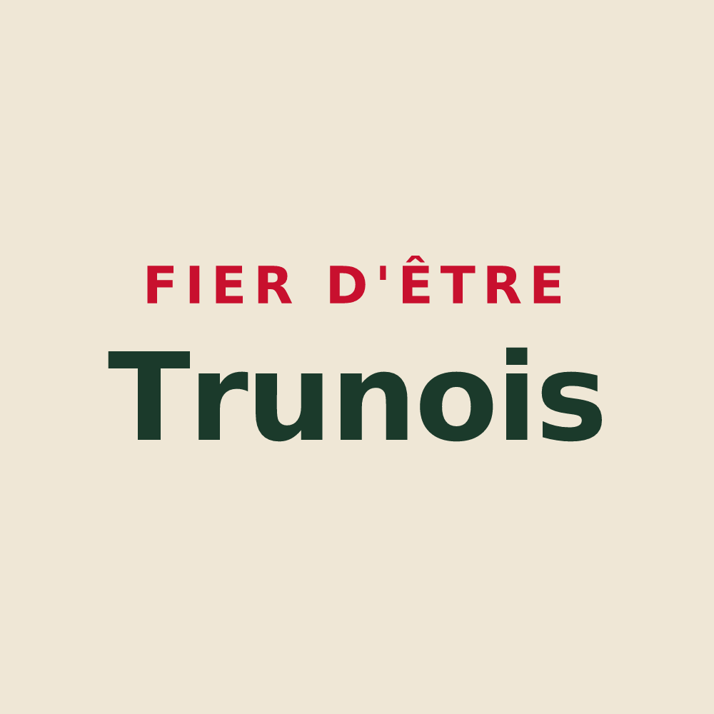 Tote bag « Fier d'être Trunois » — design pour Trun