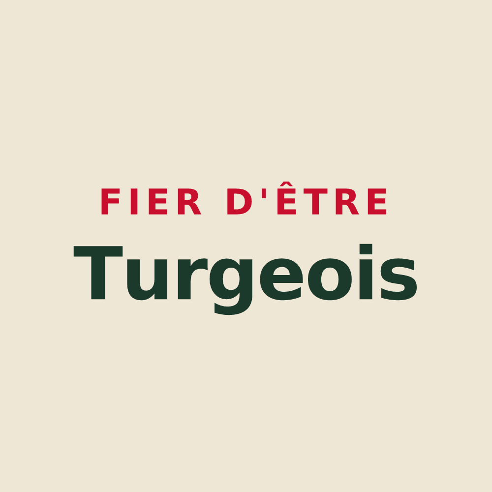 Tote bag « Fier d'être Turgeois » — design pour Turgy