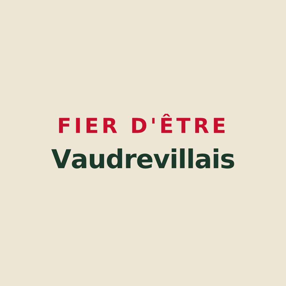 Tote bag « Fier d'être Vaudrevillais » — design pour Vaudreville