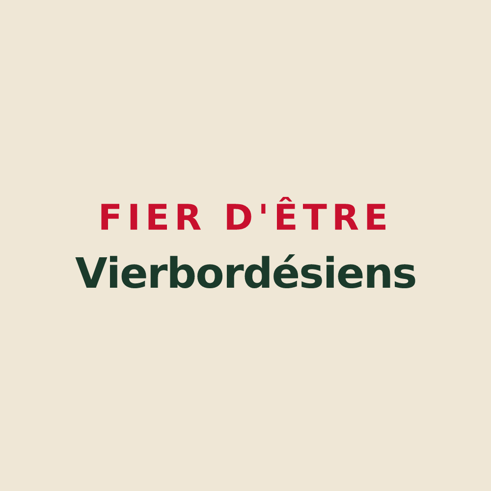 Tote bag « Fier d'être Vierbordésiens » — design pour Vier-Bordes