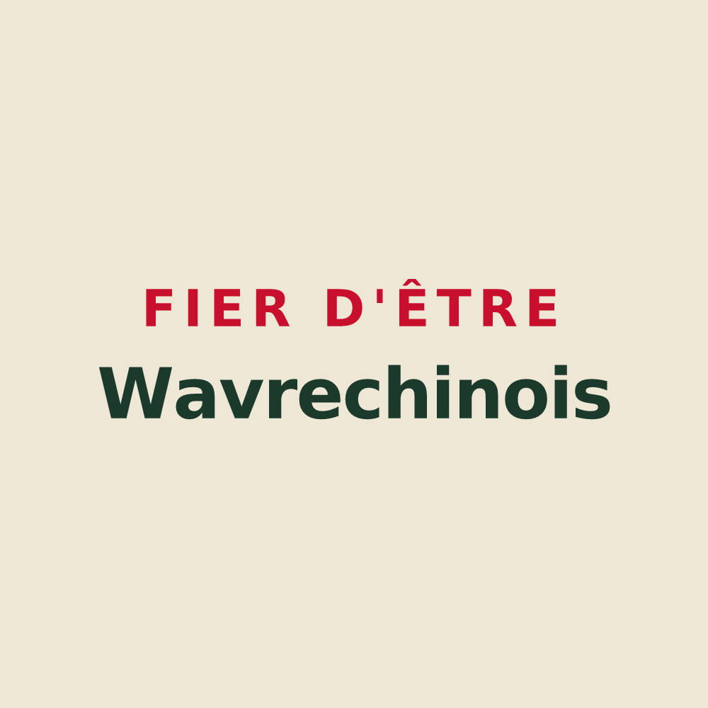 Tote bag « Fier d'être Wavrechinois » — design pour Wavrechain-sous-Faulx