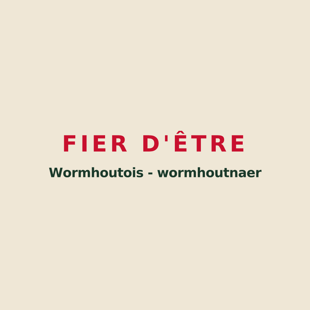 Tote bag « Fier d'être Wormhoutois  -  wormhoutnaer » — design pour Wormhout