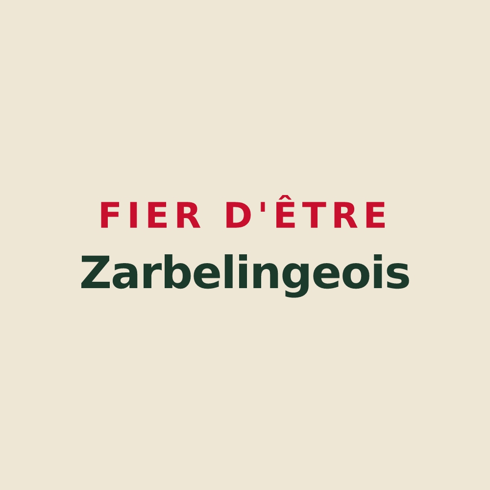 Tote bag « Fier d'être Zarbelingeois » — design pour Zarbeling